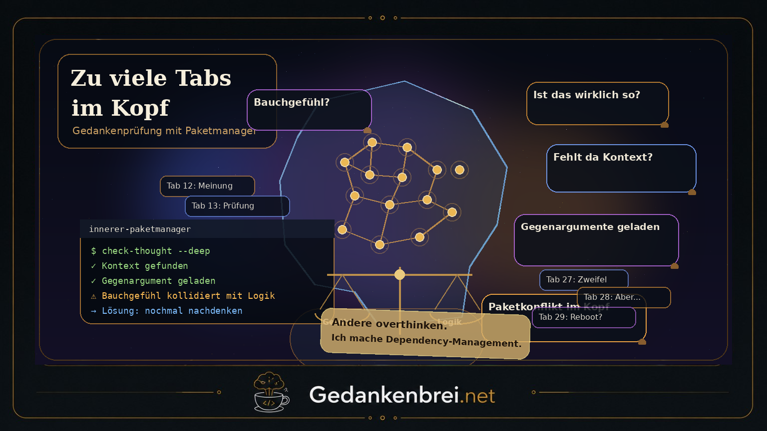 Ich overthinke nicht, ich löse Abhängigkeiten